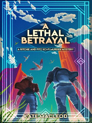 cover image of A Lethal Betrayal